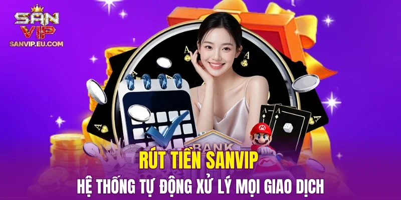Rút Tiền SANVIP